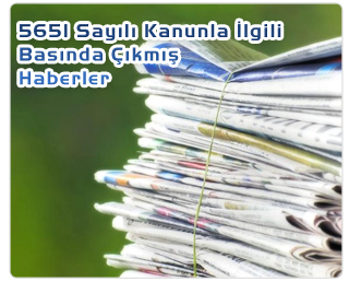 5651 say�l� kanunla ilgili bas�nda &ccedil;�km�� haberler